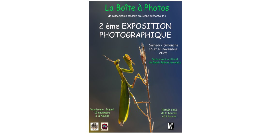 Exposition photo "La boite à photos - Saint Julien les Metz